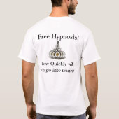 Street Hypnotist/Free T-shirt (Achterkant)
