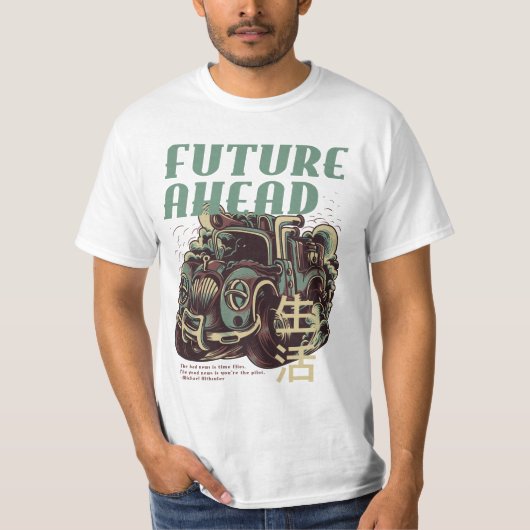 Street King's Future Ahead Classic T-shirt (Voorkant)