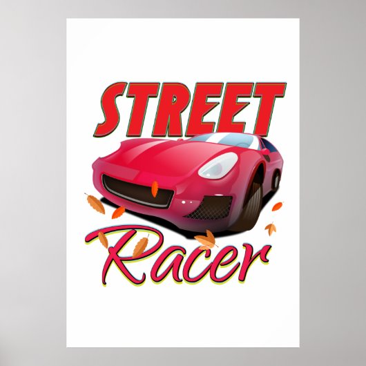 Street Racer Poster (Voorkant)