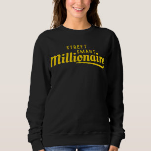 Street Smart Millionaire™ Wealth Built Edition Trui