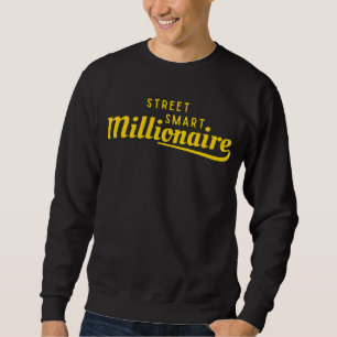 Street Smart Millionaire™ Wealth Built Edition Trui