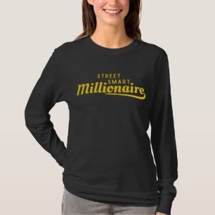 Street Smart Millionaire™ Wealth Mindset Edition T-shirt