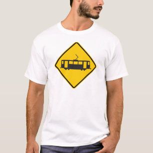 Streetcar Warning Highway Sign T-shirt