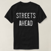 Streets naar zwarte gemeenschap t-shirt (Design voorkant)