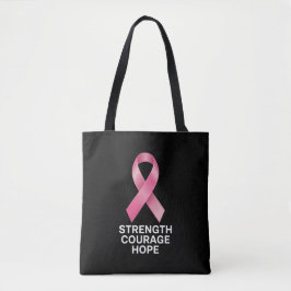 Strength Courage Hope – Cancer Awareness Survivor  Tote Bag