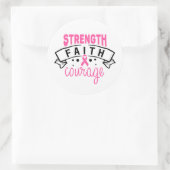Strength Faith Courage Breast Cancer Awareness Ronde Sticker (Tas)
