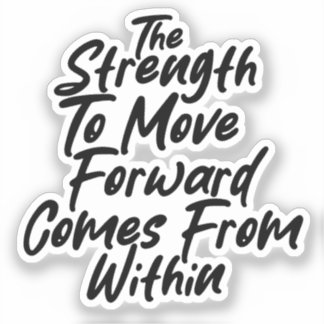 Strength From Within Mindset Sticker