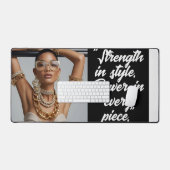 "Strength in Style. Power in Every PIece." Deskmat Bureaumat (Keyboard & Muis)