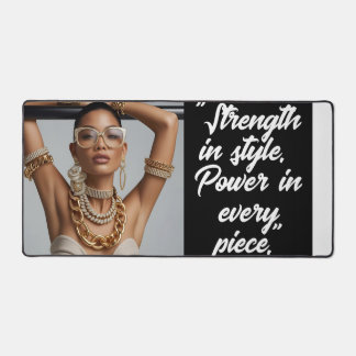 "Strength in Style. Power in Every PIece." Deskmat Bureaumat