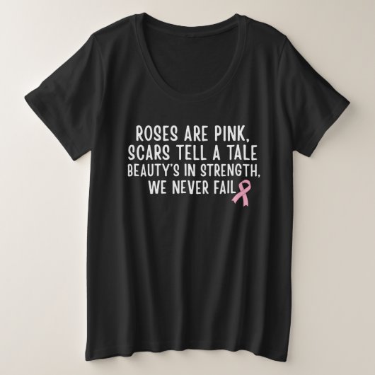 Strength, Scars & Survival Breast Cancer Awareness Grote Maat T-shirt (Design voorkant)