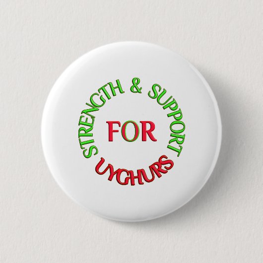 STRENGTH & SUPPORT FOR UYGHURS RONDE BUTTON 5,7 CM (Voorkant)