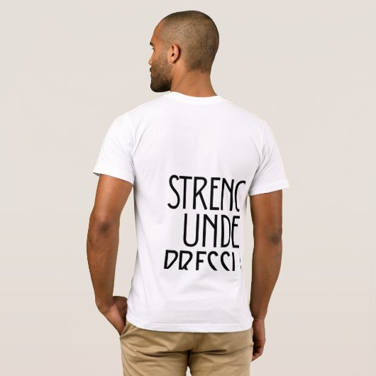 Strength Under Pressure  T-shirt (Achterkant volledig)