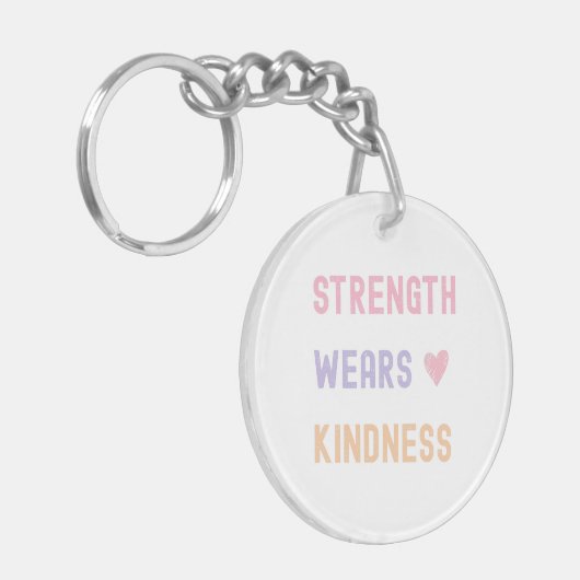 Strength Wears Kindness port key Sleutelhanger (Voorkant Links)