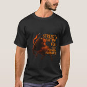 STRENGTH WITHIN YOU KEEP PUSHING FORWARD T-SHIRT (Voorkant)