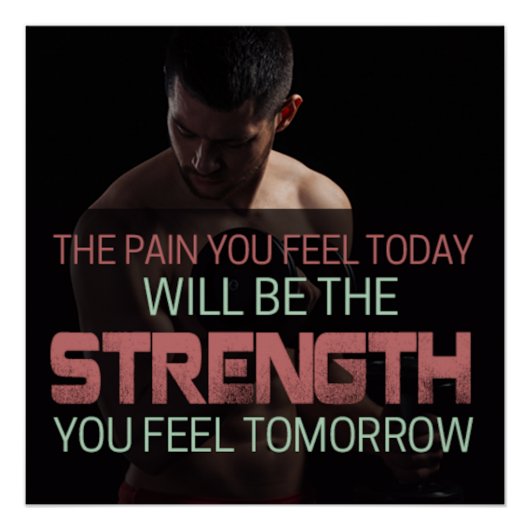 Strength You Feel Tomorrow Motivational Poster (Voorkant)