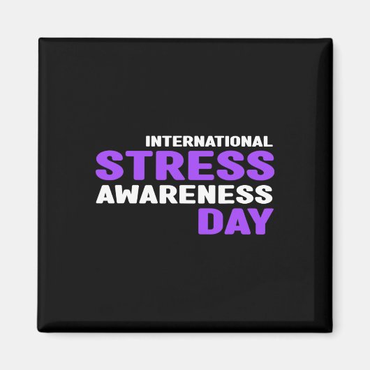 Stress Awareness - Internationaal Stress Awareness Magneet (Voorkant)