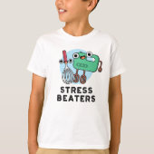 Stress Beaters Funny Baking Whisk Pun T-shirt (Voorkant)