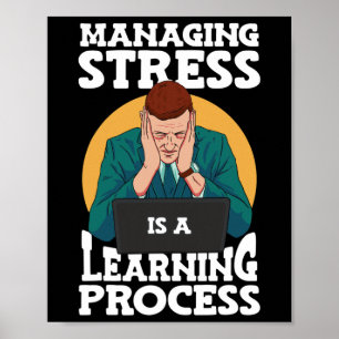Stress beheren is een leerproces stressbewust poster