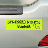 Stress Bumpersticker voor verpleegkundige Student (Op auto)