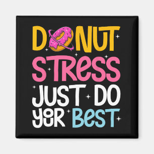 Stress Doe gewoon je beste rock de test dag leraar Magneet