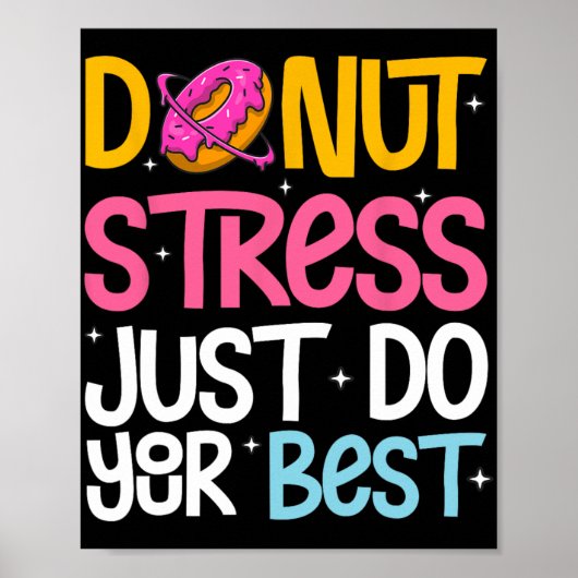 Stress Doe gewoon je beste rock de test dag leraar Poster (Voorkant)