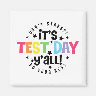 Stress Doe je best, je hebt deze testdag Magneet