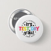 Stress Doe je best, je hebt deze testdag Ronde Button 5,7 Cm (Voorkant /achterkant)