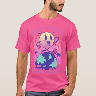 Stress en wees blij t-shirt
