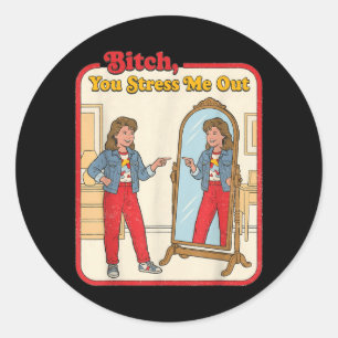 Stress Me Uit Funny Sarcastische Vrouw Spiegel Ret Ronde Sticker