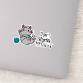 Stress MEOW-T niet Sticker