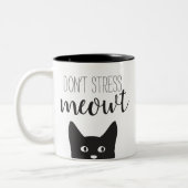 Stress Meowt Mok niet (Links)