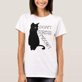 Stress Meowt niet T-shirt