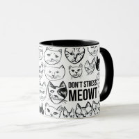 Stress Meowt niet tot ik mijn koffie heb.
