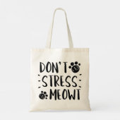 Stress Meowt niet Tote Bag (Achterkant)