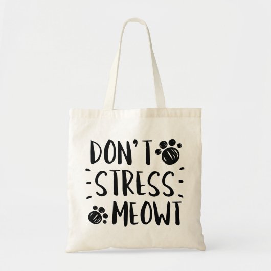 Stress Meowt niet Tote Bag (Voorkant)