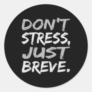 Stress niet alleen adembenemend dyslexie bewustzij ronde sticker