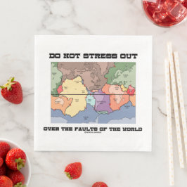 Stress niet over de gebreken van de wereld servet