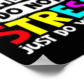 Stress om de test uit te voeren, doe gewoon je bes poster (Hoek)