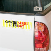 Stress omzetten in energie bumpersticker (Op Truck)