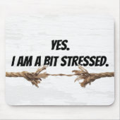 Stress Touw en Quote Muismat (Voorkant)