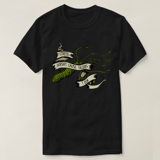 Stress veroorzaakt geen zweren als ik H Pylori mic T-shirt (Design voorkant)