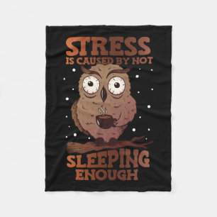 Stress Wordt Veroorzaakt Door Niet Te Slapen Stres Fleece Deken