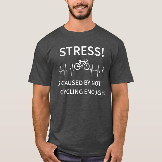 Stress - wordt veroorzaakt door onvoldoende fietse t-shirt (Voorkant)