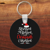 Stressed Blessed And Christmas Obsessed Fun Xmas S Sleutelhanger (Voorkant)