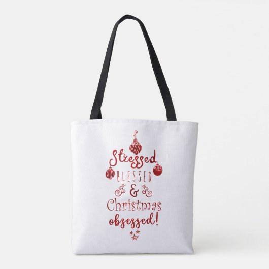 Stressed Blessed & Christmas Obsessed Red White Tote Bag (Achterkant)