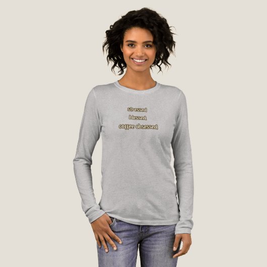 stressed blessed coffee obsessed Tri-Blend shirt (Voorkant)