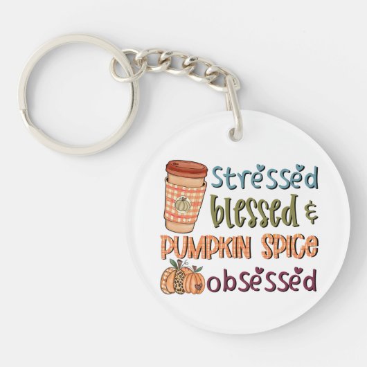 Stressed Blessed & Pumpkin Spice Obsessed Autumn Sleutelhanger (Voorkant)