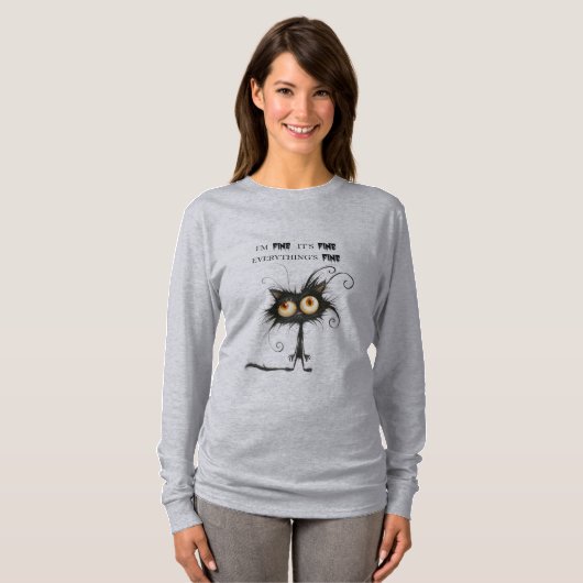 Stressed Cat I'm Fine It's Fine Everything's Fine T-shirt (Voorkant volledig)