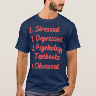 Stressed Depressed Psychology boeken T-shirt