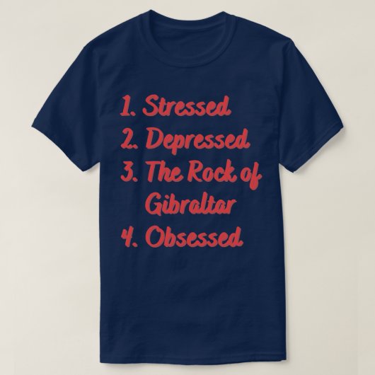 Stressed Depressed The Rock van Gibraltar T-shirt (Design voorkant)